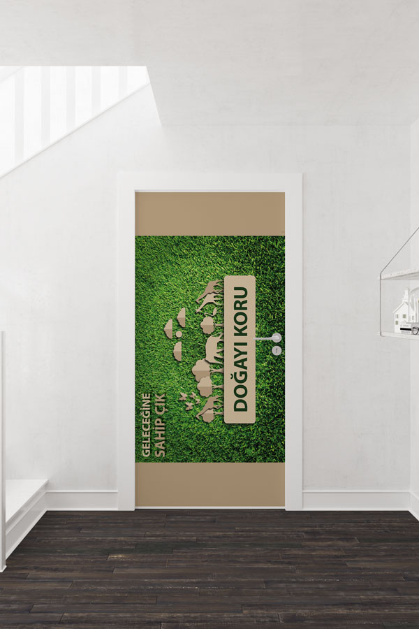 "Doğayı Koru & Geleceğine Sahip Çık" Temalı Kapı Giydirme Tasarımı 9050