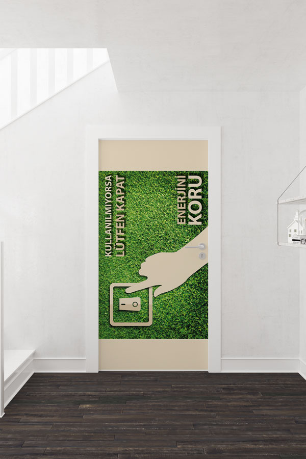 "Enerjini Koru" & "Lütfen Kapat" Sloganlı Elektrik Anahtarı Temalı Kapı Giydirme 9071