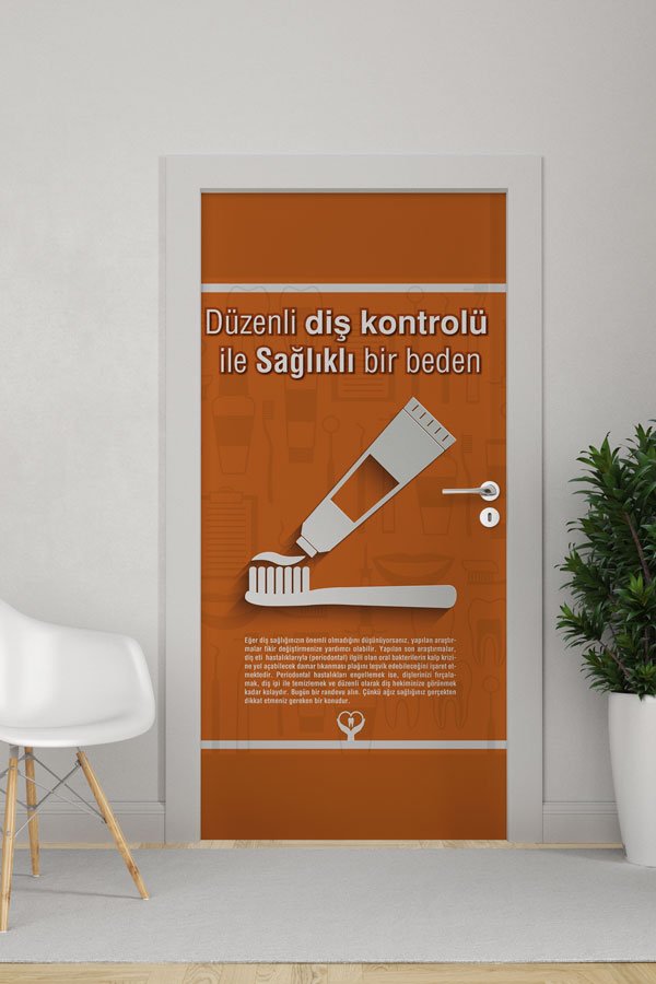 "Düzenli Diş Kontrolü ile Sağlıklı Bir Beden" Okul Kapı Giydirme 9155