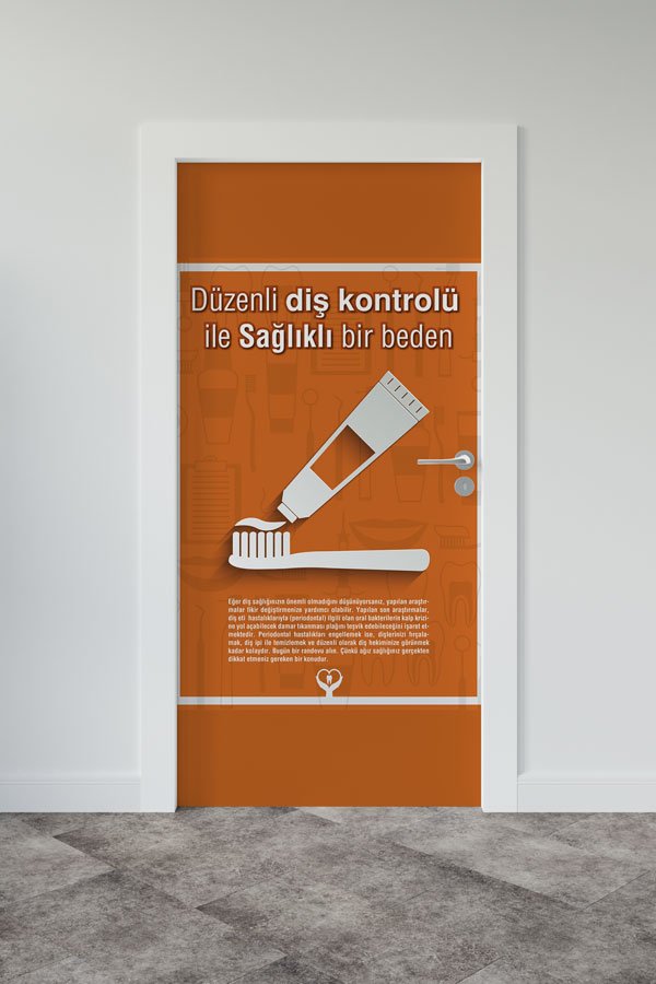 "Düzenli Diş Kontrolü ile Sağlıklı Bir Beden" Okul Kapı Giydirme 9155