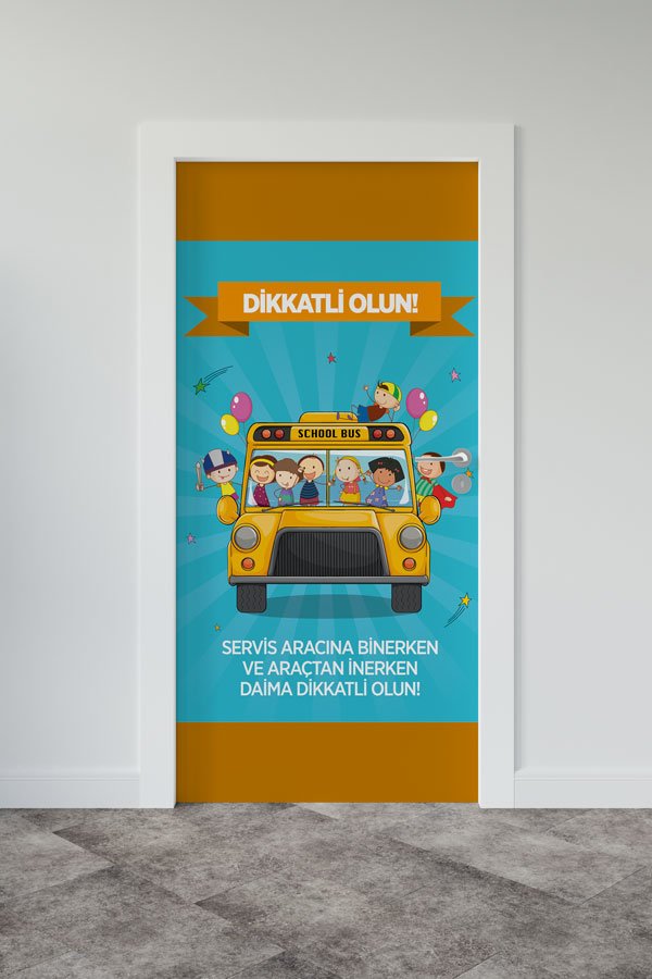Servis Güvenliği Okul Kapı Giydirmesi 9151