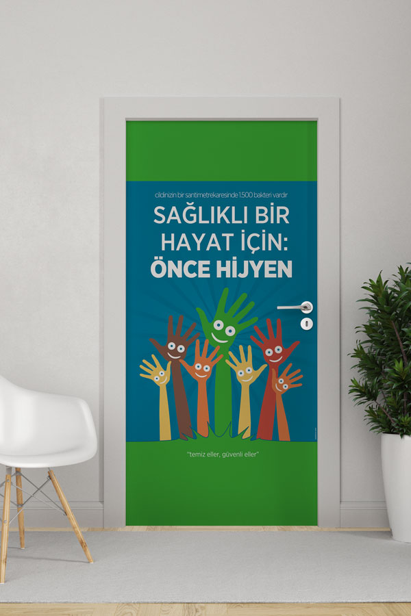 "Sağlıklı Bir Hayat İçin: Önce Hijyen" Okul Kapı Giydirme 9163