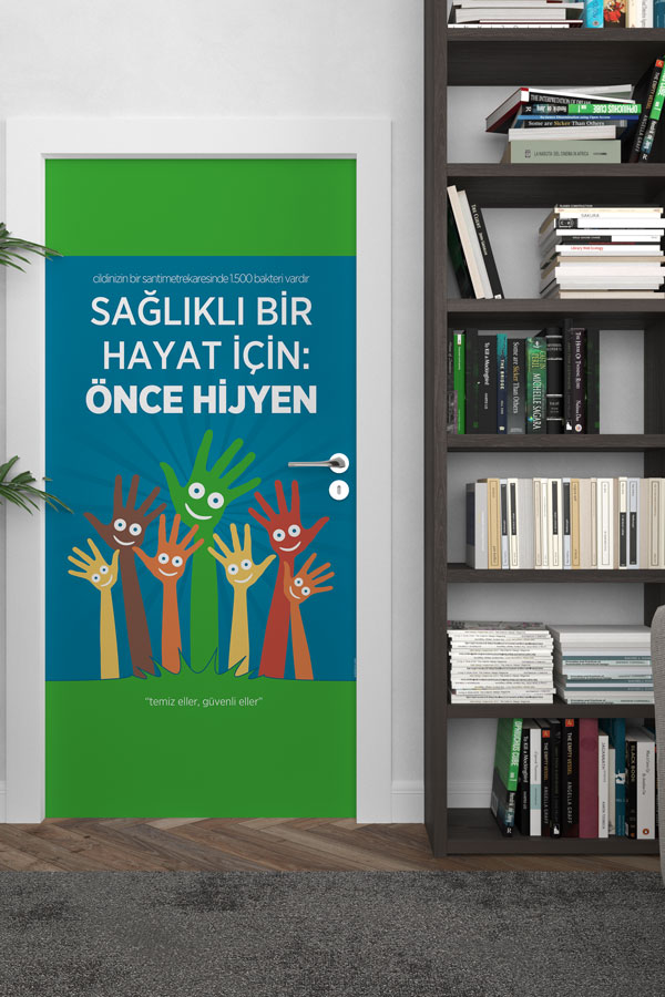 "Sağlıklı Bir Hayat İçin: Önce Hijyen" Okul Kapı Giydirme 9163