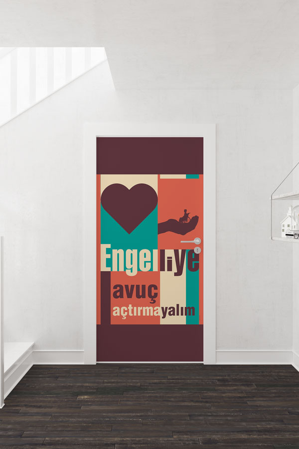 Engelliye Avuç Açtırmayalım Kapı Giydirme 9212