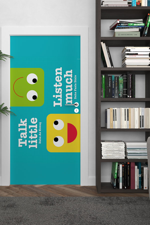 Kapı Giydirme: "Talk Little Listen Much" İngilizce Slogan 8722