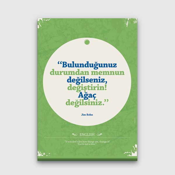 "Ağaç Değilsin Değiştir" Jim Rohn Motivasyon Tablosu – B-899
