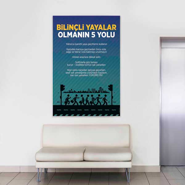 Bilinçli Yayalar İçin 5 Kural Posteri – B-739