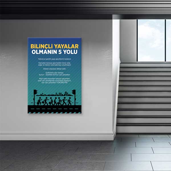 Bilinçli Yayalar İçin 5 Kural Posteri – B-739
