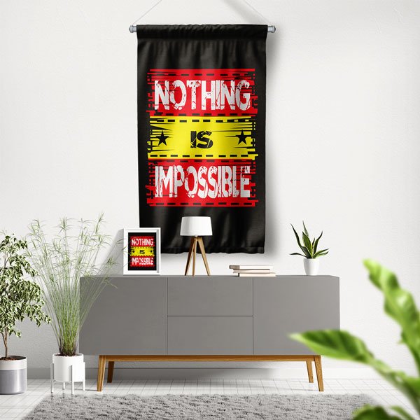 Nothing Is Impossible Duvar Flaması 7659