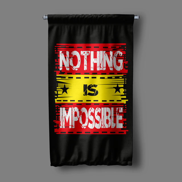 Nothing Is Impossible Duvar Flaması 7659