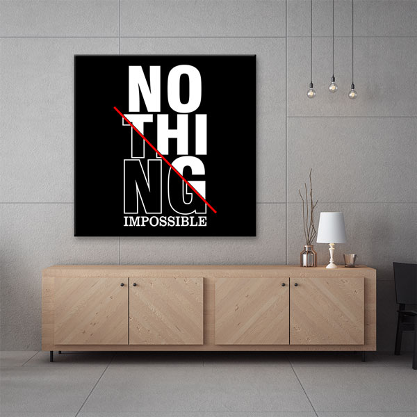 quotes-wall-posters-7468-06 Nothing Impossible Kanvas Tablo – 7468