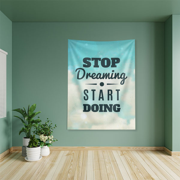 Motivasyon Duvar Örtüsü - Stop Dreaming Start Doing 7626