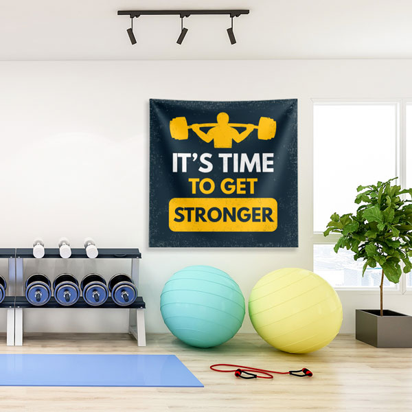 It’s Time To Get Stronger Duvar Örtüsü 5878