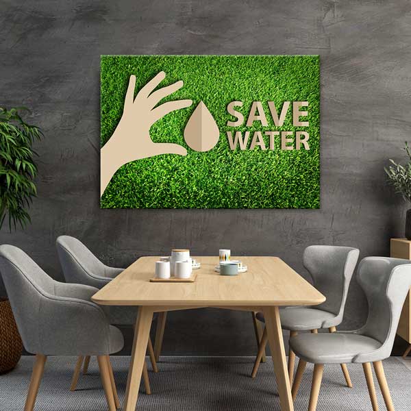"Save Water" Su Tasarrufu Duvar Tablosu - Çevre Bilinci Dekoru – 3365