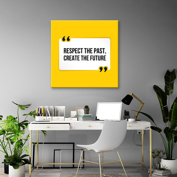 saying-wall-art-3163-04 Geçmişe Saygı Geleceği Yarat Duvar Tablosu – 3163