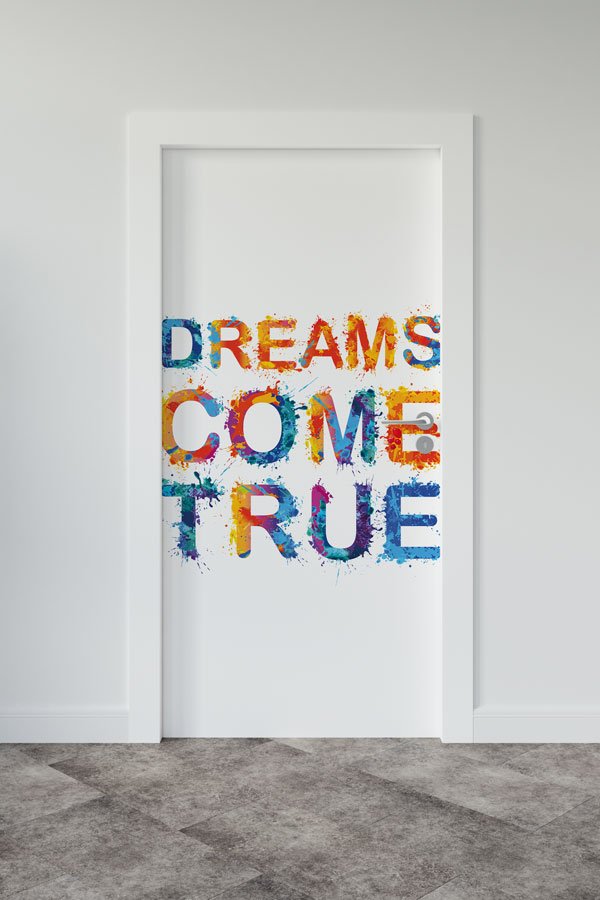 İngilizce "Hayaller Gerçekleşir" Motivasyon Kapı Giydirmesi 8736