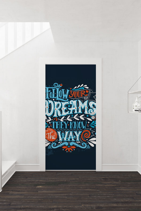 school-class-door-decor-8733-01 İngilizce "Hayallerini Takip Et" Motivasyon Kapı Giydirmesi 8733
