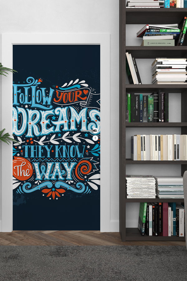 school-class-door-decor-8733-02 İngilizce "Hayallerini Takip Et" Motivasyon Kapı Giydirmesi 8733