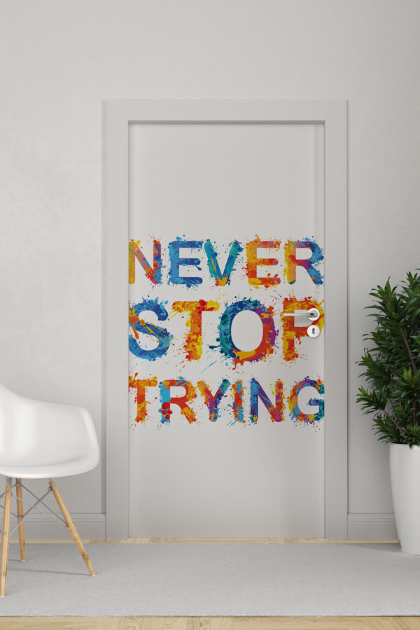 İngilizce "Asla Vazgeçme" Motivasyon Kapı Giydirmesi 8737