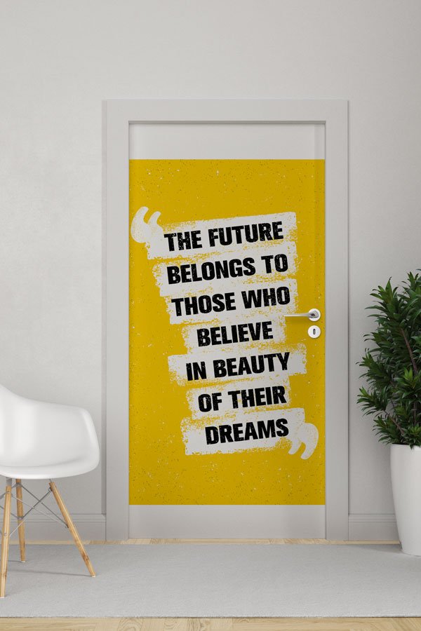 Kapı Giydirme: Hayallerine İnan İngilizce Slogan 8790