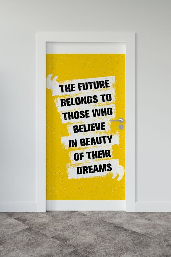 Kapı Giydirme: Hayallerine İnan İngilizce Slogan 8790