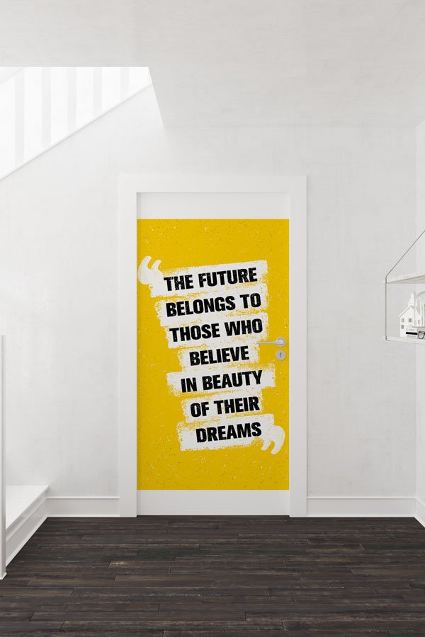 Kapı Giydirme: Hayallerine İnan İngilizce Slogan 8790