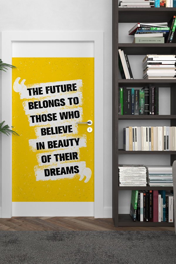 Kapı Giydirme: Hayallerine İnan İngilizce Slogan 8790