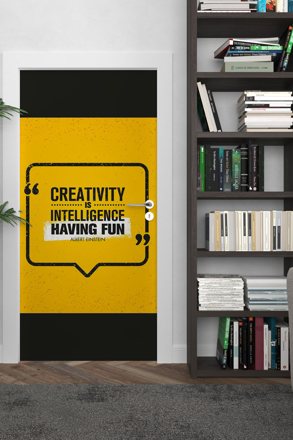 Creativity Is Intelligence Having Fun Kapı Giydirme 8749