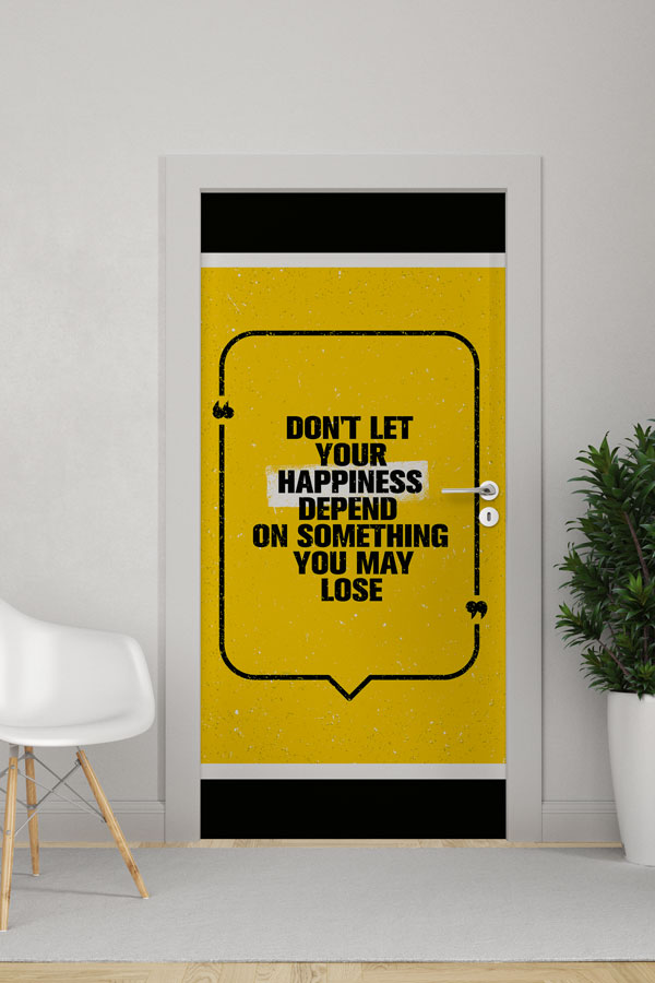 Kapı Giydirme: Mutluluk Sözü İngilizce Slogan 8787