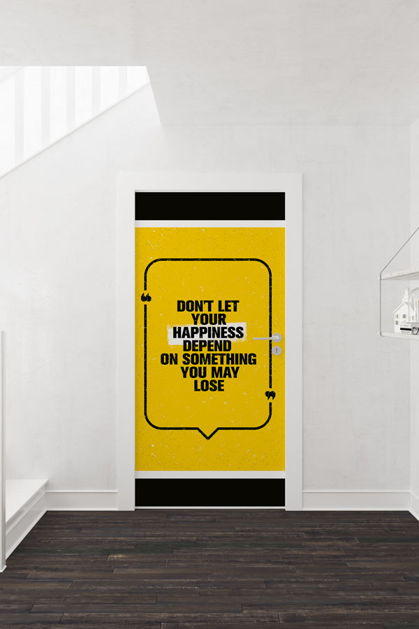 Kapı Giydirme: Mutluluk Sözü İngilizce Slogan 8787