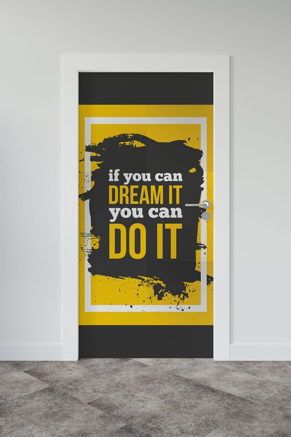 Kapı Giydirme: Hayal Et Gerçekleştir İngilizce Slogan 8789