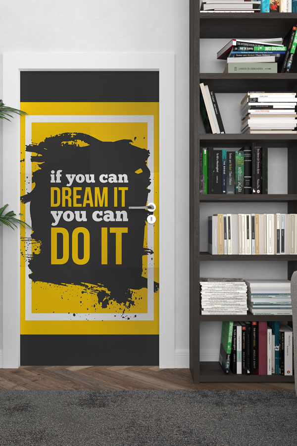 Kapı Giydirme: Hayal Et Gerçekleştir İngilizce Slogan 8789