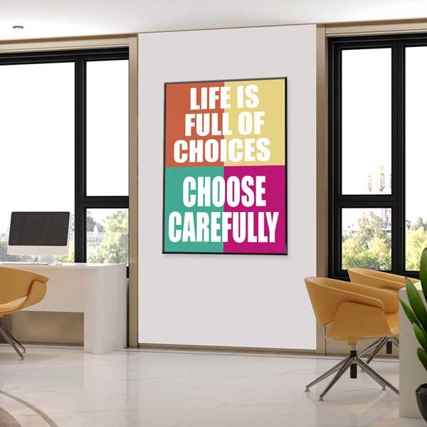 school-class-wall-design-b-541-03 Hayat Seçimlerle Dolu Motivasyon Poster Tablo – B-541