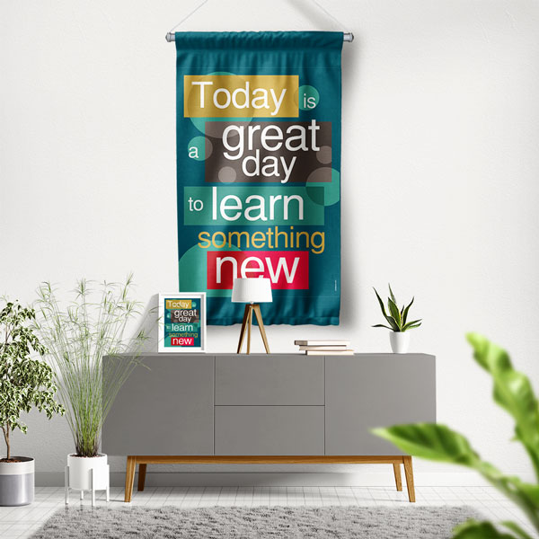 "Bugün Yeni Bir Şey Öğrenmek İçin Harika Bir Gün" Motivasyonel Duvar Flaması 8030