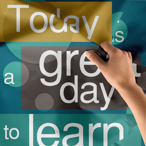 "Bugün Yeni Bir Şey Öğrenmek İçin Harika Bir Gün" Duvar Örtüsü 8422