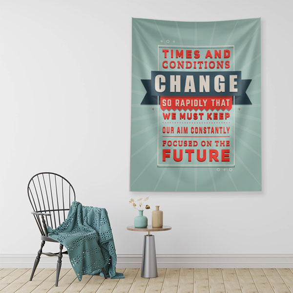 "Zaman ve Koşullar Hızla Değişir" Motivasyonel Duvar Örtüsü 8435
