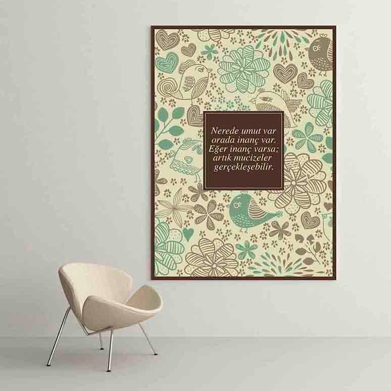 "Nerede Umut Varsa, Orada İnanç Var" Motivasyon Tablosu - Sınıf Dekoru – B-838