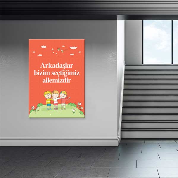 "Arkadaşlar Bizim Seçtiğimiz Ailemizdir" Duvar Tablosu - Dostluk ve Sosyal İlişkiler Posteri – B-822