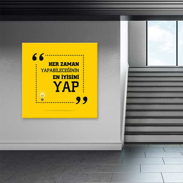 "Her Zaman Yapabileceğinin En İyisini Yap" Motivasyon Posteri – 4107