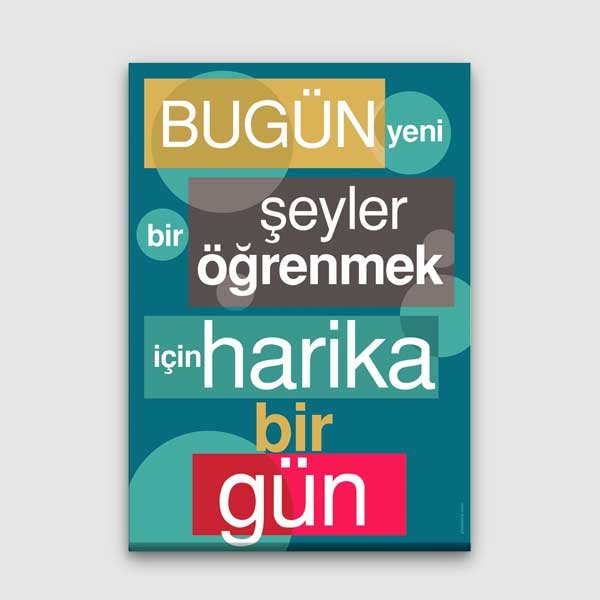 sinif-duvar-posterleri-b-872-00 "Bugün Yeni Şeyler Öğrenmek İçin Harika Bir Gün" Motivasyon Tablosu – B-872