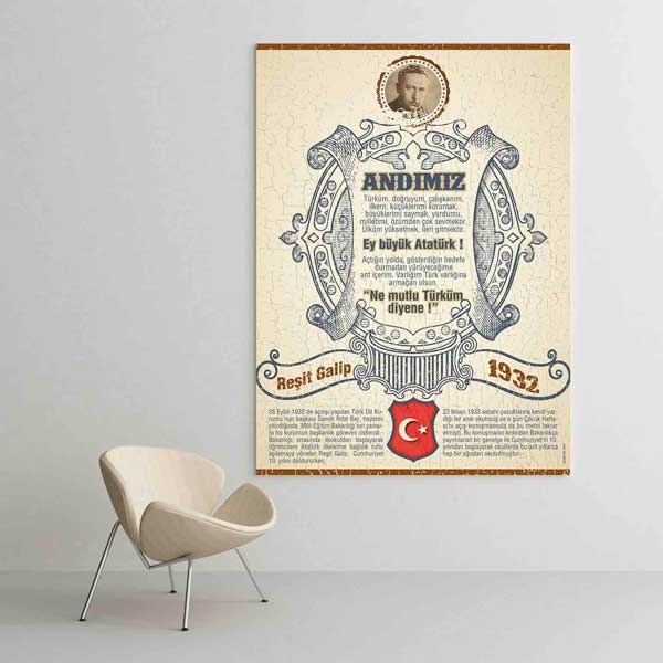 Andımız Yazılı Reşit Galip Temalı Duvar Tablosu F-565