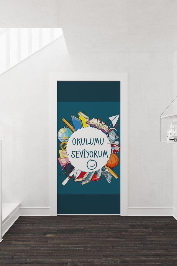 Okulumu Seviyorum Kapı Giydirme - Öğrenme ve Okul Sevgisi Kapı Tasarımı 8995