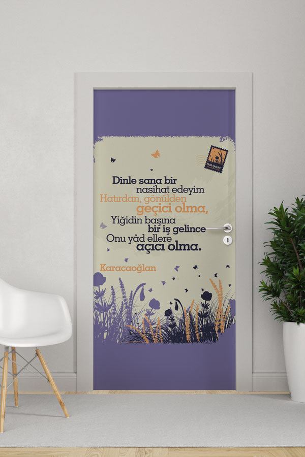 Karacaoğlan Şiirli Kapı Giydirme - "Nasihat" Edebi Tasarım 8663