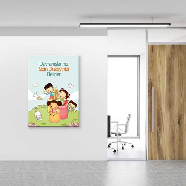 sinif-okul-duvar-posterleri-b-848-03 Davranışlarınız Sizin Düzeyinizi Belirler Yazılı Çocuk Temalı Eğitim Kanvas Tablo – B-848