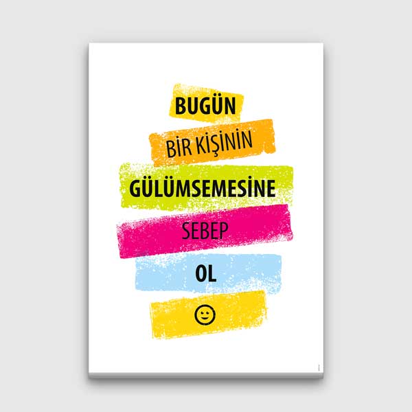 "Bugün Bir Kişinin Gülümsemesine Sebep Ol" Motivasyon Tablosu – 4092