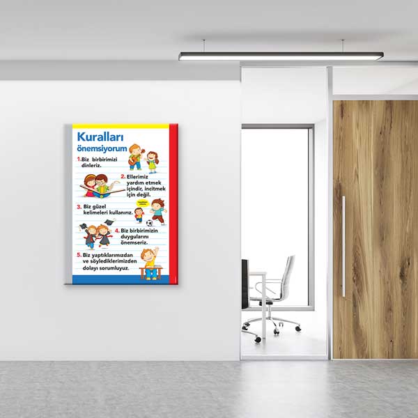 Kuralları Önemsiyorum Eğitici Sınıf Poster Tablo – B-973