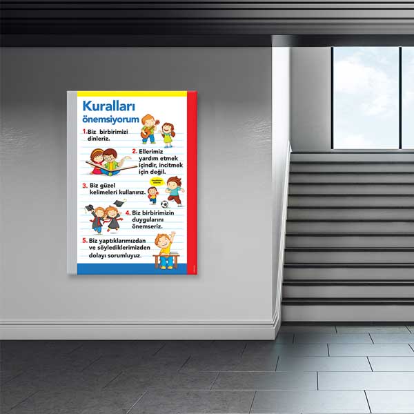 Kuralları Önemsiyorum Eğitici Sınıf Poster Tablo – B-973