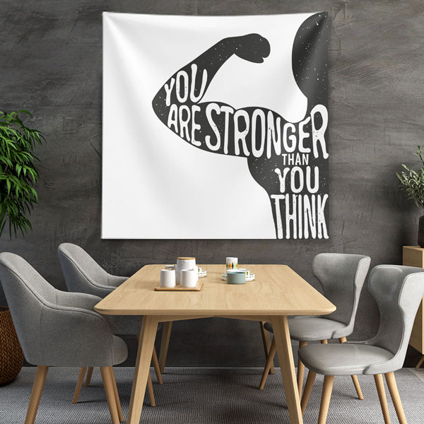 Stronger Than You Think Duvar Örtüsü 5873