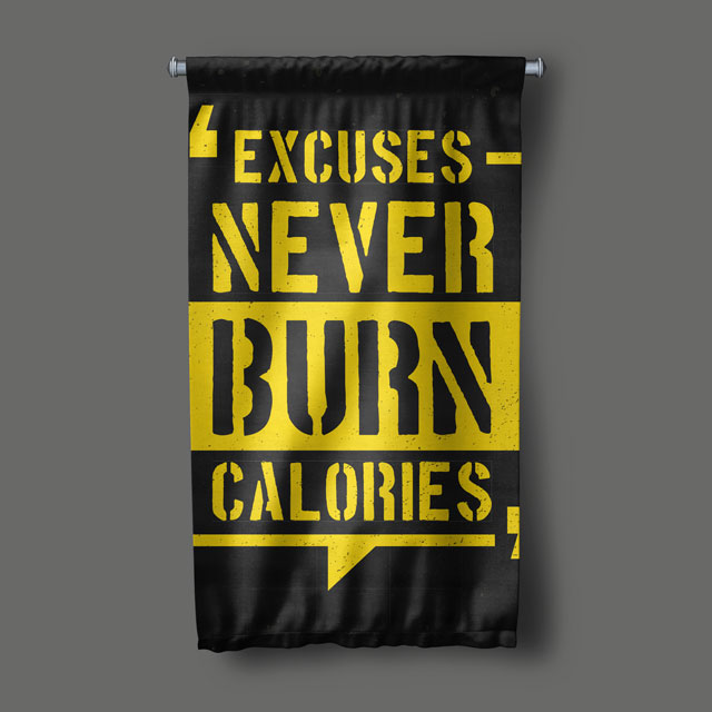 spor-duvar-flama-5895-00 Excuses Never Burn Calories Duvar Flaması 5895