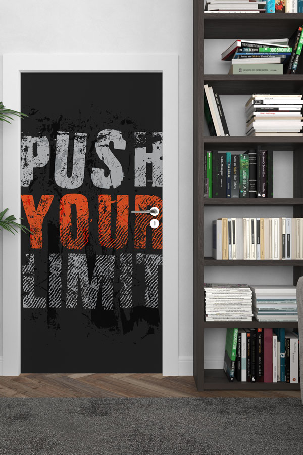 "PUSH YOUR LIMIT" Motivasyonel Kapı Giydirme 8932